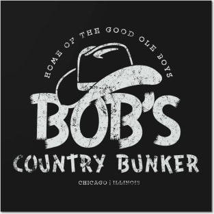 Bob's Country Bunker Posters and Art